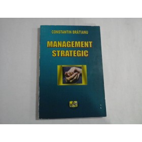 MANAGEMENT STRATEGIC - CONSTANTIN BRATIANU